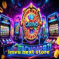 imvu next store